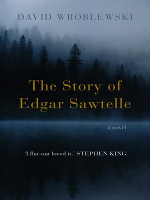 The Story of Edgar Sawtelle - ebook